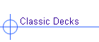 Classic Decks