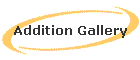 Addition Gallery